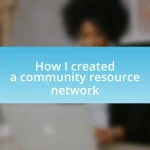 How I created a community resource network