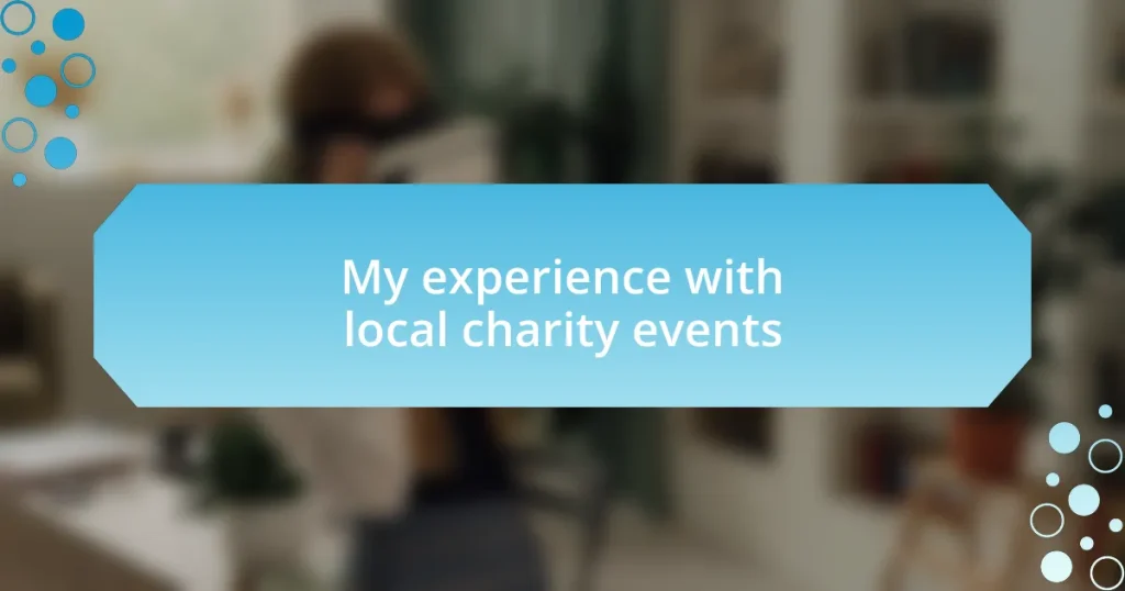 My experience with local charity events