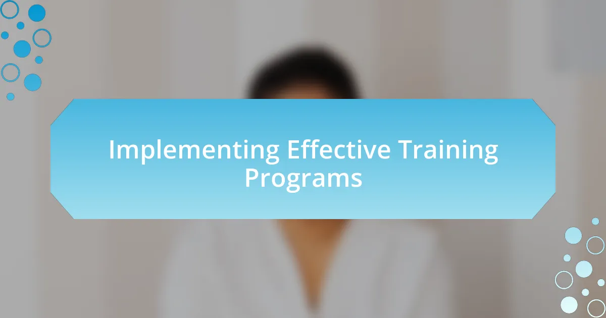 Implementing Effective Training Programs